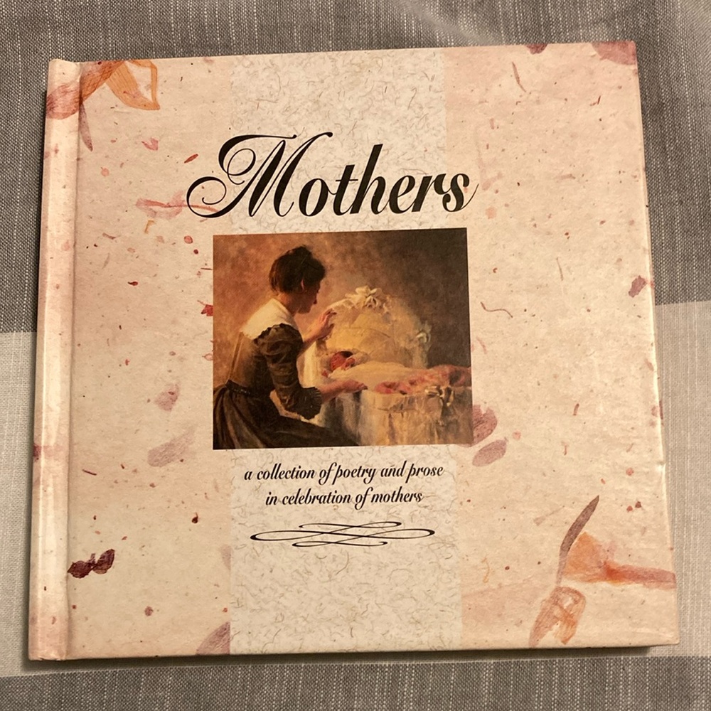 Mothers Poetry and Prose Book